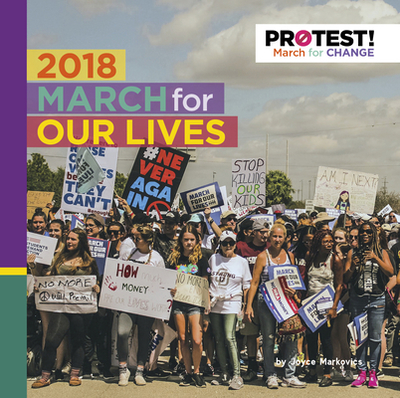 2018 March for Our Lives - Markovics, Joyce