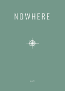 2018 Nowhere Print Annual