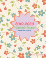2019-2020 Academic Planner Weekly and Monthly Floral Design