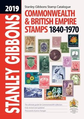 2019 Commonwealth & Empire Catalogue 1840-1970 - Jefferies, Hugh