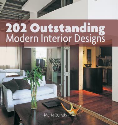 202 Outstanding Modern Interior Designs - Serrats, Marta