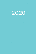 2020: 2020 Kalenderbuch A5 A5 Blau