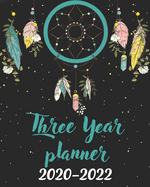 2020-2022 Three Year Planner: Cute Dreamcatcher, 3 Year Appointment Book, Monthly Weekly Schedule Journal Calendar With Inspirational Quotes & Holidays