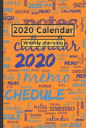 2020 Calendar: Weekly planning