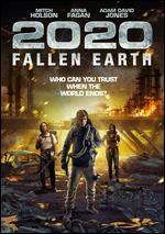 2020: Fallen Earth - Joshua Land