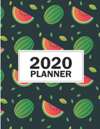 2020 Planner: 8.5x11 Watermelon Fruits 2020 Planner Yearly Agenda (1 January - 31 December 2020 )
