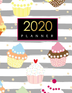 2020 Planner: January-December 2020 12-monthly Calendar Schedule Organizer with Inspirational Quotes 48-Weekly Planner Blank and Lined Journal to write Volume 13 Colorful Cupcakes Design 8.5x 11 inches, 100 pages