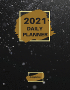 2021 Daily Planner: Wonderful 2021 Daily Planner with 1 page per day made in large format of 8.5 x 11 inches that gives you enough space to focus on everything you need to have a very productive day. Perfect for professionals, students and about anyone...