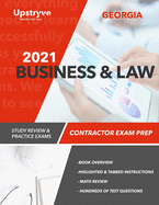 2021 Georgia Business and Law Contractor Exam Prep: Study Review & Practice Exams