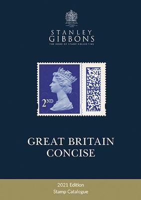 2021 Great Britain Concise Catalogue - Gibbons, Stanley