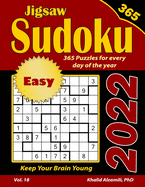 2022 Jigsaw Sudoku: 365 Easy Puzzles for Every Day of the Year: Keep Your Brain Young