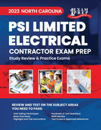 2023 North Carolina PSI Limited Electrical Contractor Exam Prep: 2023 Study Review & Practice Exams