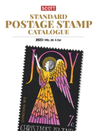 2023 Scott Stamp Postage Catalogue Volume 2: Cover Countries C-F: Scott Stamp Postage Catalogue Volume 2: Countries C-F