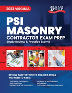 2023 Virginia PSI Masonry Contracting: 2023 Study Review & Practice Exams