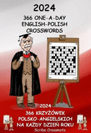2024 366 ONE-A-DAY ENGLISH-POLISH CROSSWORDS: 2024 366 KRZYZWEK POLSKO-ANGIELSKICH NA KAZDY DZIEN ROKU