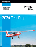 2024 Private Pilot Test Prep: Study and Prepare for Your Pilot FAA Knowledge Exam
