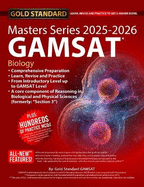 2025-2026 Masters Series GAMSAT Biology Preparation by Gold Standard GAMSAT