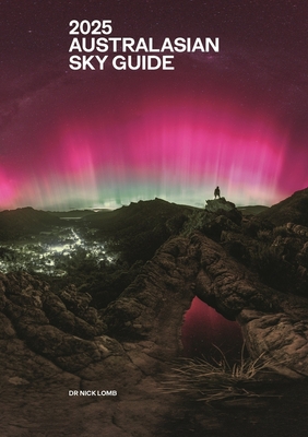 2025 Australasian Sky Guide - Lomb, Nick