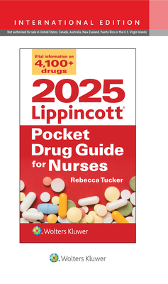 2025 Lippincott Pocket Drug Guide for Nurses - TUCKER, REBECCA