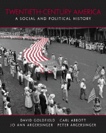 20th Century America: A Social and Political History