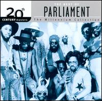 20th Century Masters - The Millennium Collection: The Best of Parliament - Parliament