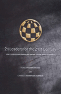 21 Leaders for the 21st Century - Trompenaars, Fons, and Hampden-Turner, Charles