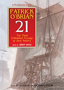 21: The Final Unfinished Voyage of Jack Aubrey - O'Brian, Patrick, and Vance, Simon (Read by)