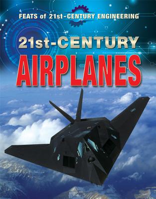 21st-Century Airplanes - Idzikowski, Lisa