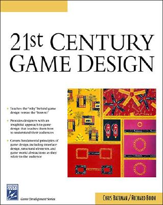 21st Century Game Design - Bateman, Chris, and Boon, Richard
