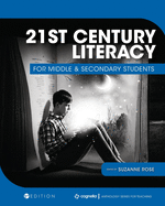 21st Century Literacy for Middle and Secondary Students