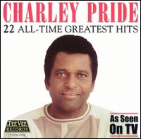 22 All Time Greatest Hits - Charley Pride