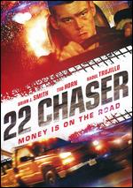 22 Chaser - Rafal Sokolowski