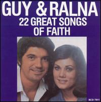 22 Great Songs of Faith - Guy & Ralna