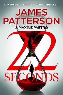 22 Seconds: (Women's Murder Club 22) - Patterson, James