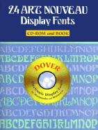 24 Art Nouveau Display Fonts CD-ROM and Book
