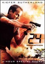 24: Redemption [WS]