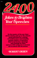 2400 Jokes to Brighten Your Speeches - Orben, Robert