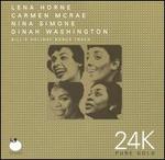 24K Pure Gold: Lena Horne, Carmen McRae, Nina Simone, Dinah Washington