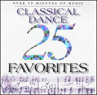 25 Classical Dance Favorites - Manuel Barrueco (guitar); Wiener Symphoniker (choir, chorus)