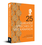 25 Greatest Speeches of Vivekananda