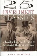 25 Investment Classics: Insights From The Greatest Investment Books Of All Times