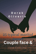 25 Typical Marital Issues Couples Face & Their Solutions
