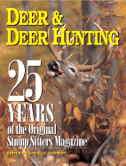25 Years of Deer & Deer Hunting