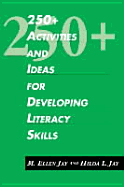 250+ Activites and Ideas - Jay, Hilda L, and Jay, M Ellen