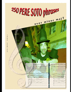 250 Pere Soto Phrases Over Minor Maj7