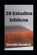 26 Estudios B?blicos: Estudios de la Biblia para ensear y predicar