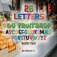 26 Letters: Go Fruitshop book 2