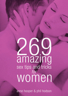 269 Amazing Sex Tips & Tricks for Women