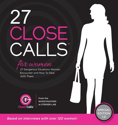 27 Close Calls: For Women - Amis, David, and Lab, Strider