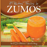 27 Recetas Fciles de Zumos